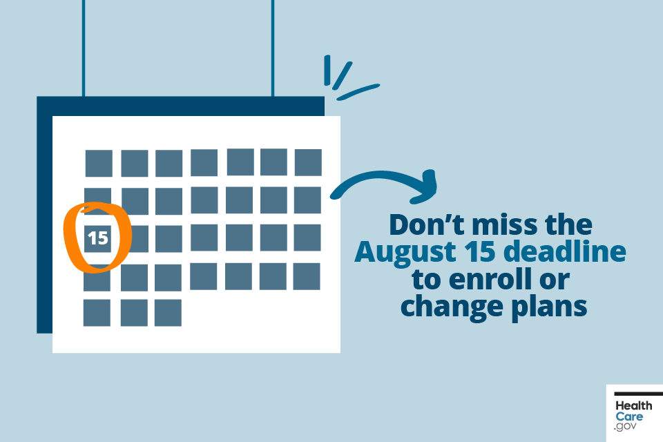 Image: Don’t miss the August 15 deadline to enroll or change plans