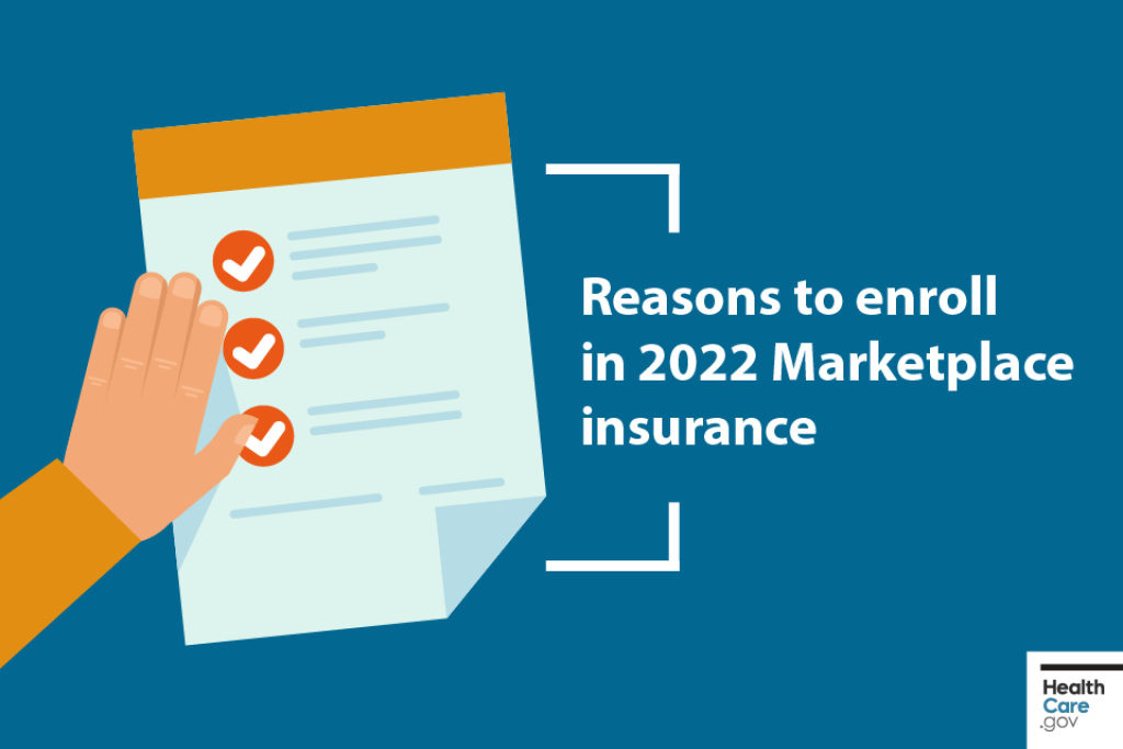 Image: Reasons to enroll in 2022 Marketplace insurance