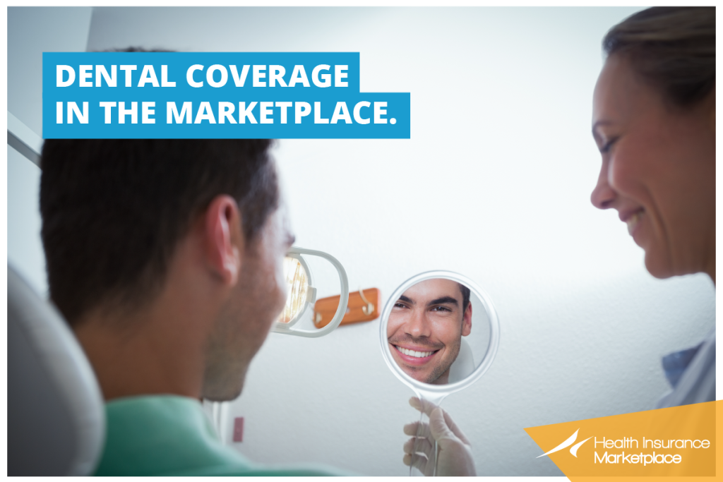 Dental coverage in the  Health Insurance Marketplace®