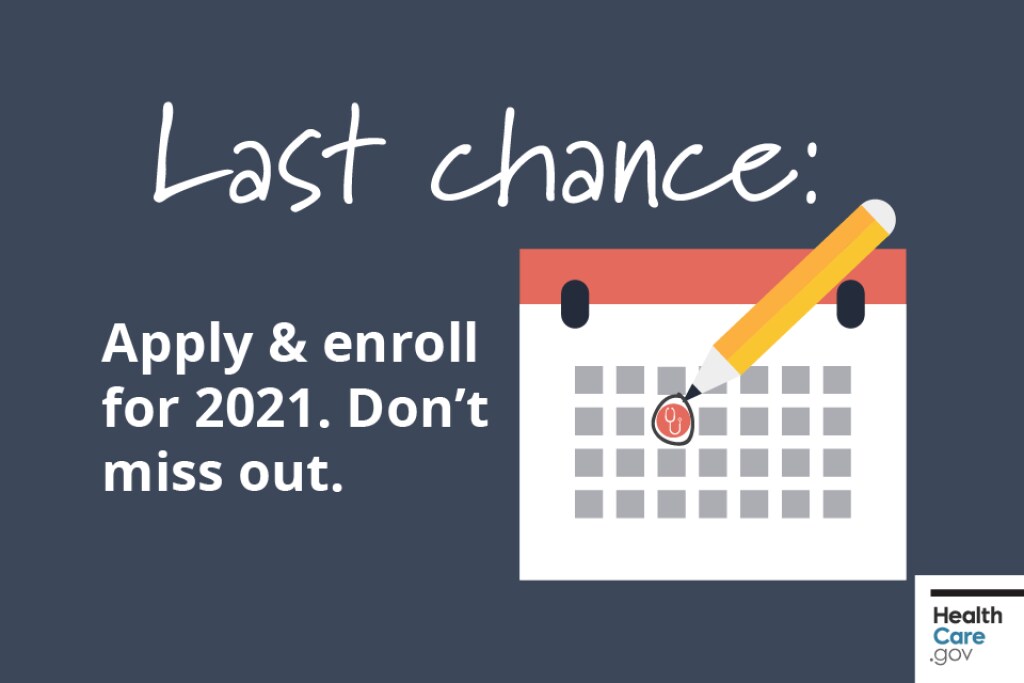 Open Enrollment deadline circled on calendar Image: Last chance: Apply & enroll for 2021. Don’t miss out.