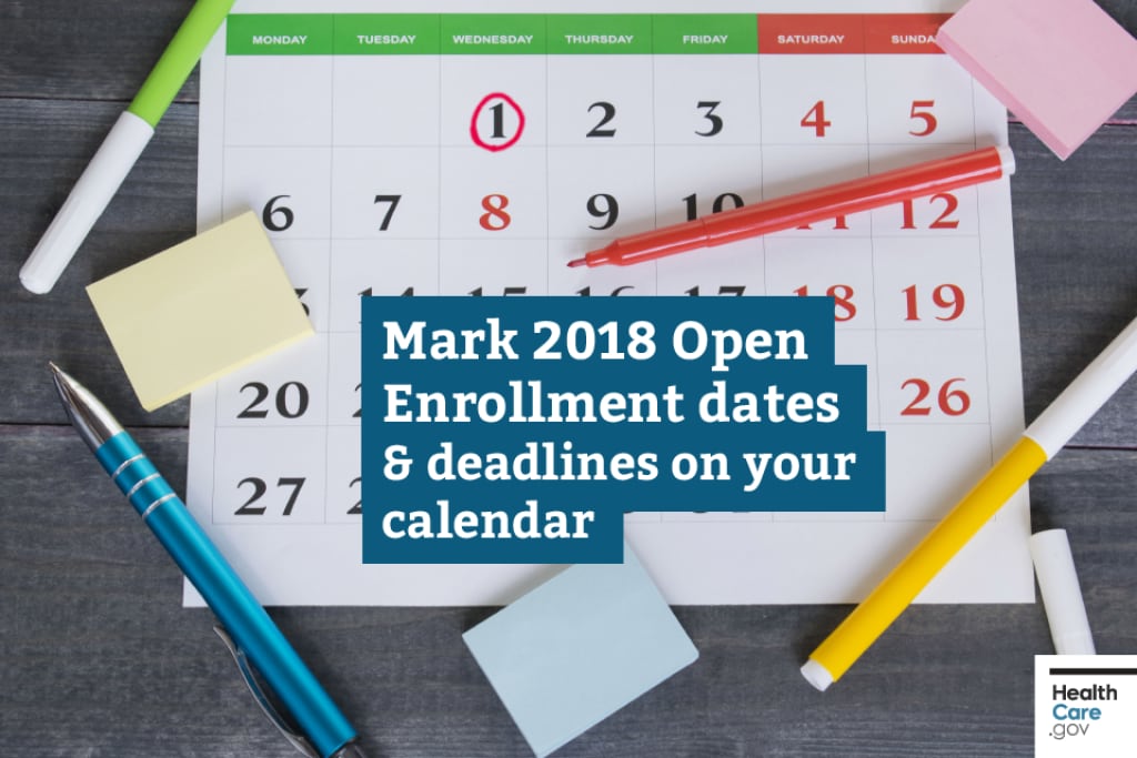 {Mark health insurance dates on calendar} Image: {Key 2018 Open Enrollment dates}