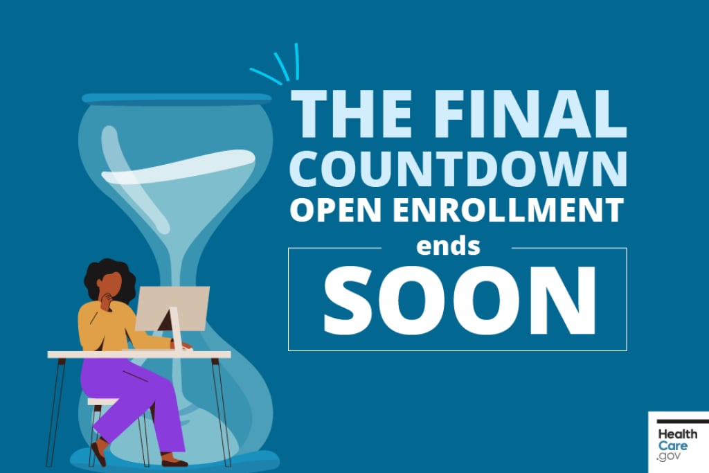 The final countdown: Open Enrollment ends soon