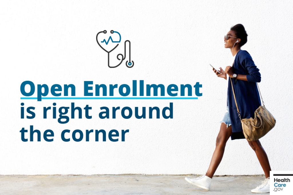 A smiling woman with bag and a phone with headphones walking. There is an icon of a stethoscope and a heartbeat. Words read "Open Enrollment is right around the corner."