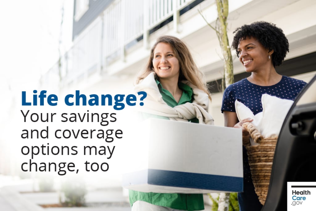 Life change? Your savings and coverage options may change, too. Two women holding moving boxes and smiling, with text, "Life change? Your savings and coverage options may change, too."
