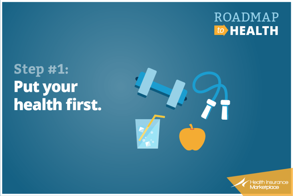 Step 1: Put your health first.