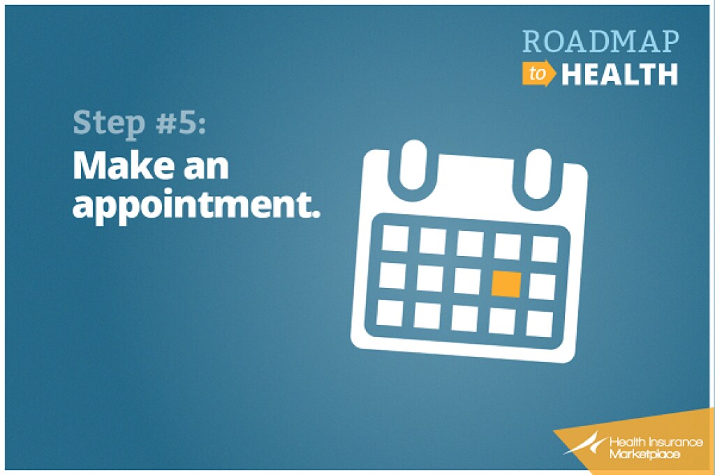 Step 5: Make an appointment.