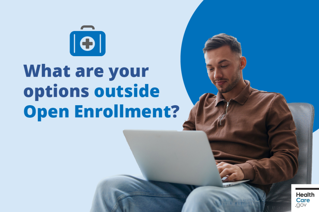 Smiling man wearing brown sweater using his laptop next to the text “What are your options outside Open Enrollment?"