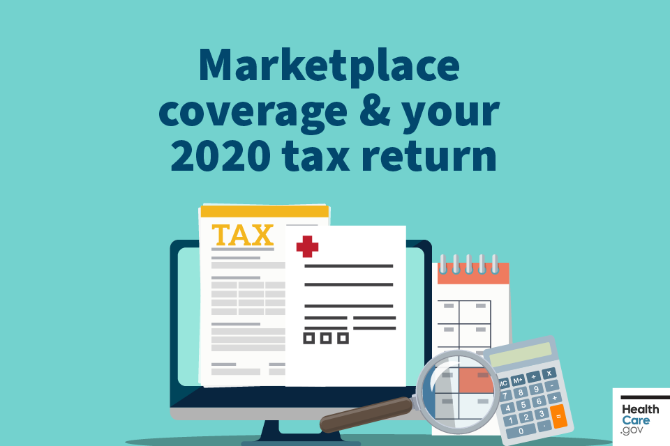 Image: Marketplace coverage and your 2020 tax return